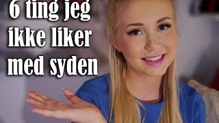 MIN FØRSTE YOUTUBE VIDEO // 6 ting jeg ikke liker med syden