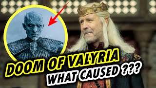 House of The Dragon: The Doom Of Valyria & What Caused it?