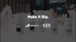 BigCommerce Success Story: E2X