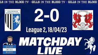 GITBTV, Match Day Live: Gills 2-0 Leyton Orient, 18-04-23