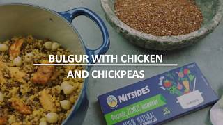 Bulgur with Chicken and Chickpeas