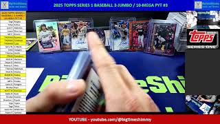 2025 TOPPS SERIES 1 BASEBALL 3-JUMBO / 10-MEGA PYT #3