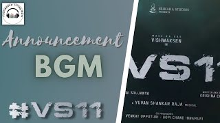 #VS11 Announcement BGM | Vishwak Sen | Yuvan Shankar Raja | [ Bass Boosted ] #thallapakavinaybgm