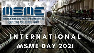 International MSME day 2021 | MSMEs day | MSME 2021 Theme | Top 5 Things about MSMEs | MSMEs