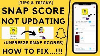 Snapchat Score Not Updating - How To Fix...!! (iPhone & Android)