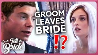 Groom leaves Bride after wedding ceremony! | Don't Tell The Bride