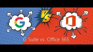 G Suite vs Office 365 | In-Depth Comparison