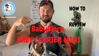 BABY BJÖRN BABY CARRIER MINI: REVIEW AND HOW TO!