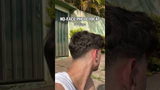 NO - FACE PHOTO IDEAS 💡 for boys 👇🏻🏃 #fashion #outfittoday #fashionoutfits #style #myoutfit