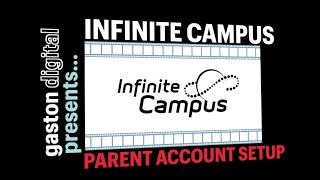 Infinite Campus - Creating a Campus Parent account