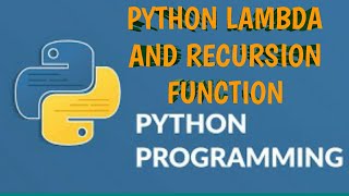 #27 Python LAMBDA & RECURSION Tutorial for Beginners | Python Tutorial for Beginners #teksolutions