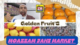 🛑 #Golden_Fruit Moazzam Jahi Market Per Safarjal Queen Fruit Datiyab Hai | Rahman Sahab Ka Bayan !