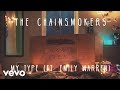 The Chainsmokers - My Type ft. Emily Warren (Audio)