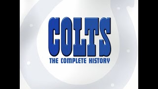 Colts History (Indy) 1984-2005 HD