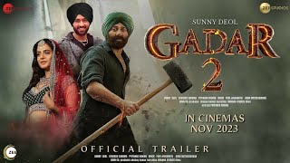 Gadar 2 Full Movie 2023 HD | Sunny Deol, Ameesha, Utkarsh | Gadar 2 Movie