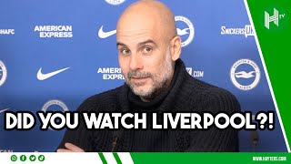 What happened to Liverpool can happen to us & Arsenal! | Pep Guardiola | Brighton 0-4 Man City