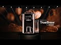 Introducing TrueBrew™. A revolutionary new drip coffee maker.  |  Stainless with Carafe  |  :30