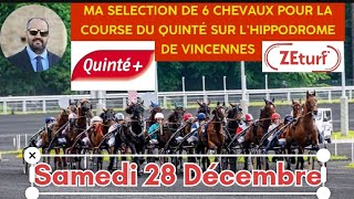 Ma sélection de 6 chevaux pour la course du Quinté du Samedi 28 Décembre sur hippodrome de Vincennes