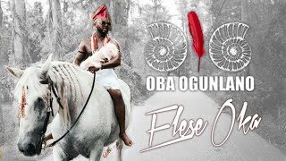 Oba Ogunlano “Elese Oka”