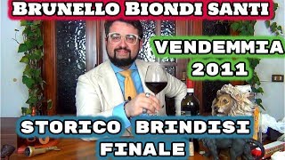 Brunello Biondi Santi 2011 con storico brindisi finale in nostro onore. Mia bellissima degustazione!