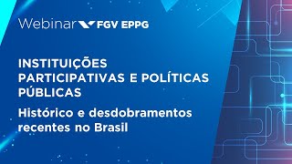 Webinar | Instituições participativas e políticas públicas