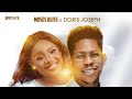 Moses Bliss - Daddy Wey Dey Pamper ft. Doris Joseph [Special Version] [Official lyrics]