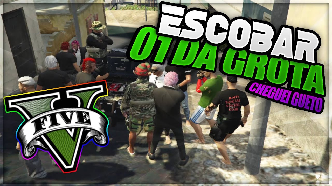 Escobar Assumir A Grota No Gueto Gta Rp рџ ґ Youtube