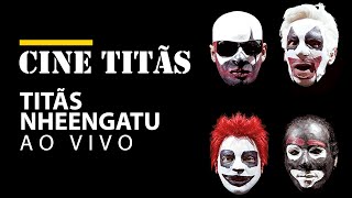 #CineTitãs - DVD Titãs Nheengatu ao Vivo