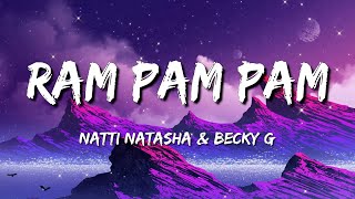 Natti natasha & Becky G - "Ram Pam Ram" (Lyrics)