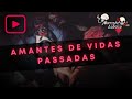 Amantes de Vidas Passadas (Marcela Lobato) - Acústico