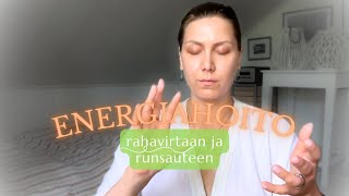 Energiahoito rahan virtaan ja runsauteen | Archangel Sachiel