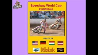 2008.05.25.Speedway World Cup qualification - Miskolc(HUN)