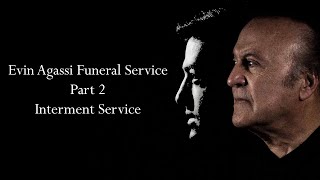 Evin Agassi Funeral Part 2 - Interment Service