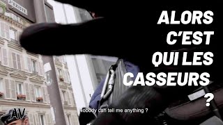 Alors c'est qui les casseurs ? Bande annonce.