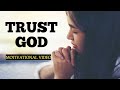 PUT YOUR TRUST IN GOD | Let God Direct Your Path - Inspirational & Motivational Video