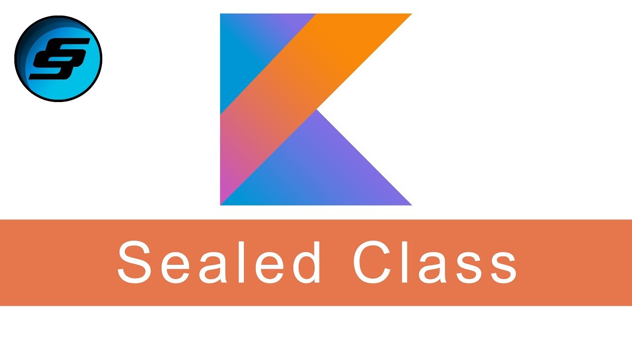 Sealed Class - Kotlin Programming - YouTube