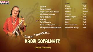 Enna Thavam|| KADRI GOPALNATH SAXOPHONE || Classical Instrumental