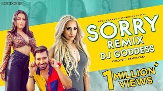 Sorry (Remix) | DJ Goddess | Neha Kakkar | Maninder Buttar | Babbu | MixSingh | Diljit Dosanjh