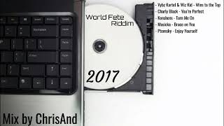 World Fete Riddim - 2017