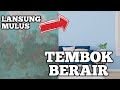 CARA MUDAH MENGATASI TEMBOK LEMBAB AIR 100%MULUS