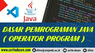 Belajar Dasar Pemrograman Java #3 | Operator Program