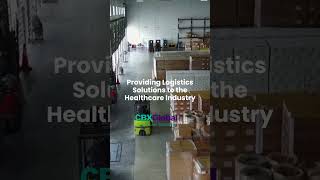 CBX Global | Providing Logistics Solutions to the Healthcare Industry