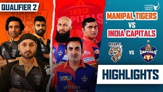 Qualifier 2 | Manipal Tigers VS India Capitals | Highlights Match | Legends League Cricket 2023