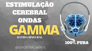 ONDAS GAMMA 100% PURA