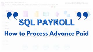 【📚SQL 学堂 • SQL PAYROLL How to Process Advance Paid】