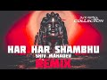 Har Har Shambhu Shiv Mahadev Remix | Dj Anil Thakur | DJ's Remix Collection