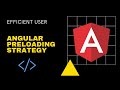 Angular Preload Strategy