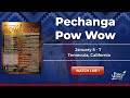 2024 Pechanga Pow Wow