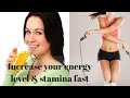 How to increase energy stamina vitality & endurance. Video guide