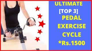 Best Pedal Exercise Cycle, India 2022 – [ULTIMATE Top 3] Foot Pedal Exercisers/Under Desk Exerciser